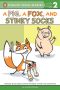 [Pig & Fox 02] • A Pig, a Fox, and Stinky Socks (Penguin Young Readers, Level 2)